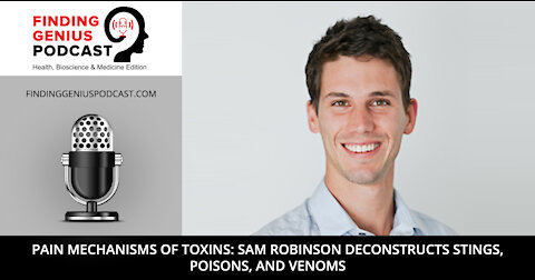 Sam Robinson Deconstructs Stings, Poisons, and Venoms
