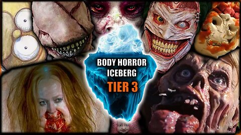 It's Only Getting More DISTURBING | The Body Horror Iceberg TIER 3