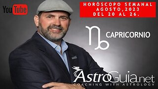 ♑ #CAPRICORNIO - Se sabio, te lo agradecerás luego. - #HoróscopoSemanal -20 al 26 de Agosto, 2023.