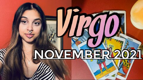 Virgo November 15-19 2021| You Have Leadership Capabilities, Tap Into This Truth- Virgo Weekly Tarot