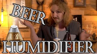 Beer Humidifier