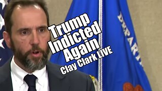 Jack Smith Indicts Trump! Clay Clark LIVE. B2T Show Aug 1, 2023