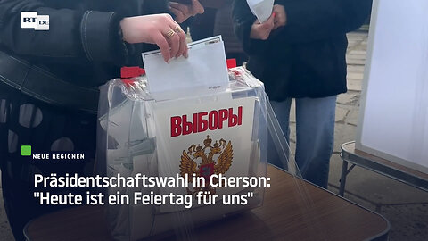 Präsidentschaftswahl in Cherson: "Heute ist ein Feiertag für uns"