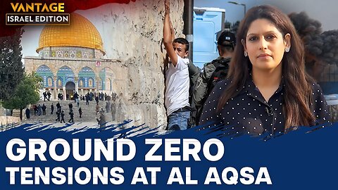 Ground Report Amid Heavy Israeli Security at Jerusalem's Al Aqsa Mosque | Vantage with Palki Sharma