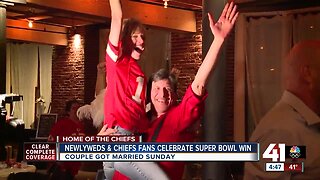 Newlyweds and Chiefs fans celebrate Super Bowl win