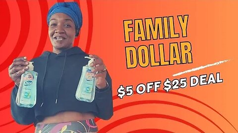 Family Dollar $5 off $25 for October 21st,, 2023 ONLY #deal