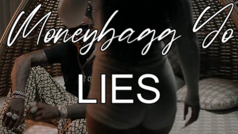 🎵 MONEYBAGG YO - LIES (LYRICS)