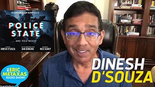 Dinesh D'Souza | Police State