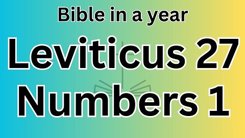 Leviticus 27, & Numbers 1