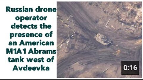 🇺🇲🇷🇺🇺🇦 A Russian drone operator detects American M1A1 Abrams tank west of Avdeevka