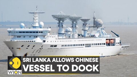 Sri Lanka allows Chinese vessel to dock, Washington and Delhi raise a concern | World English News