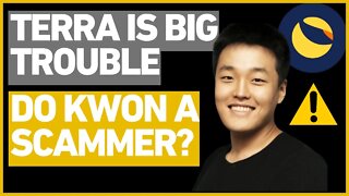 Terra Luna in BIG TROUBLE - Do Kwon in Trouble with SEC - Cryptocurrency News