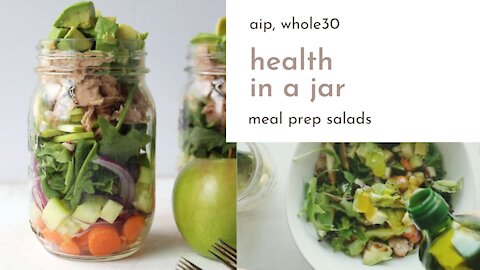 Health in a Jar Meal Prep Salads - AIP, Paleo, Whole30