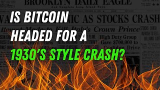 Is Bitcoin Headed For a 1930's Style Crash? Some Analysts Say Yes!