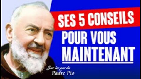 5 conseils du Padre Pio pour faire décoller votre vie spirituelle