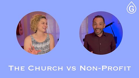 What is the Church? (Part 2)