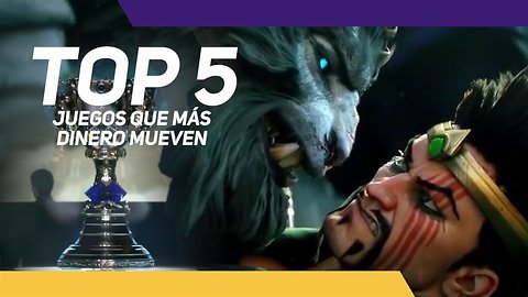 5 juegos que mueven dinero, mucho dinero