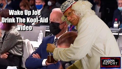 Wake Up Joe Drink The Kool Aid with Dr. Von Crap #NappiReport