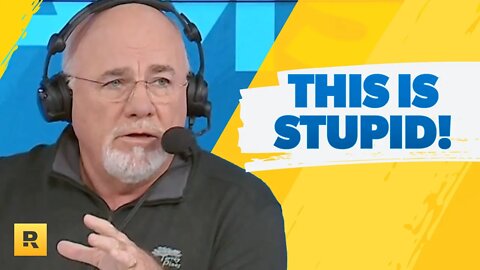 This Is NOT a Gift From The Government! - Dave Ramsey Rant