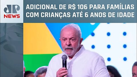 Lula afirma que novo Bolsa Família deve ser anunciado na próxima semana