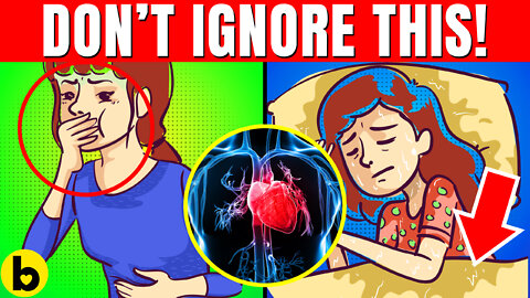 You Should NEVER IGNORE These 9 Possible Heart Symptoms