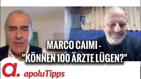 Interview mit Dr. Marco Caimi – "Können 100 Ärzte lügen?"