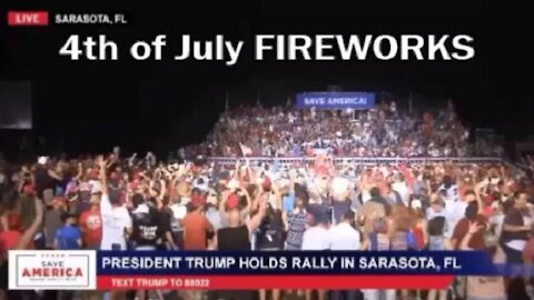 4th of July 2021 TRUMP RALLY FIREWORKS