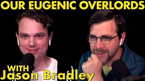 How "Population Control" Guides Global Governance | with Jason Bradley