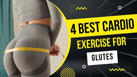 Best cardio exercise for glutes - cardio glutes | Trending 4 type of best cardio exercise for glutes