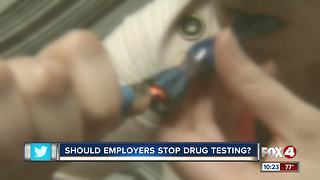 Should employers stop drug testing?