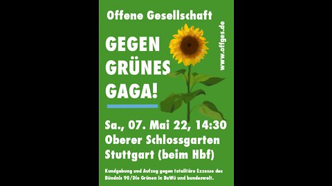 Gegen Grünes Gaga - Stuttgart 07.05.2022