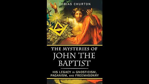The Mysteries of John the Baptist with Tobias Churton