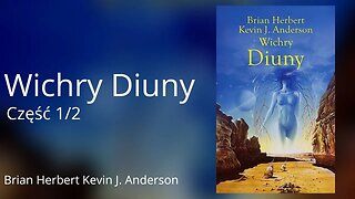 Wichry Diuny Część 1/2, Herosi Diuny (tom 2) - Kevin J. Anderson, Brian Patrick Herbert