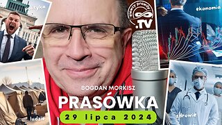 Prasówka 29.07.2024