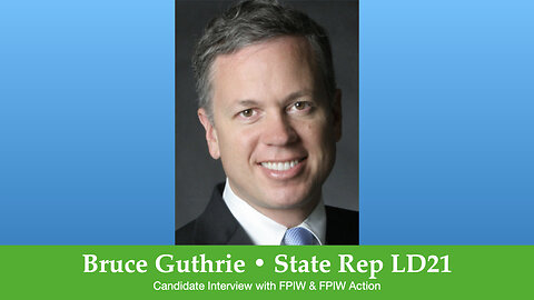 BRUCE GUTHRIE CANDIDATE