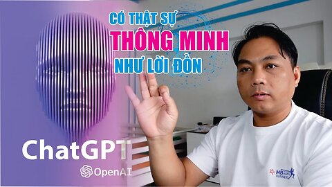 CHATGPT có thật sự thông minh như lời đồn