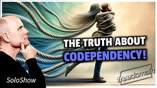 The Truth About Codependency