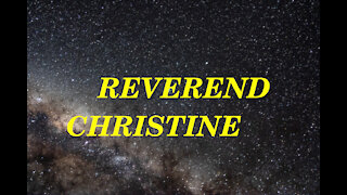 REV CHRISTINE ALIEN LIFE HERE ON EARTH