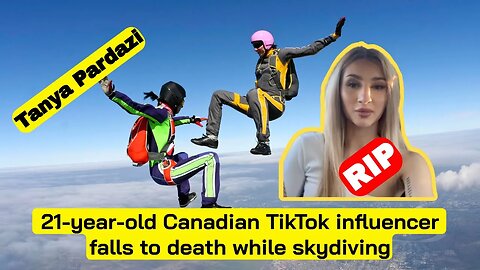 Canadian TikTok influencer Tanya Pardazi falls to death while skydiving #tiktok #news #usanewstoday