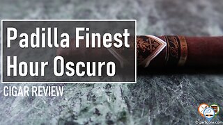 Padilla FINEST HOUR Oscuro - CIGAR REVIEWS by CigarScore