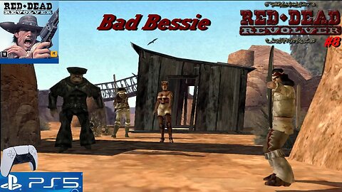 Bad Bessie - Red Dead Revolver (#8), no PlayStation 5