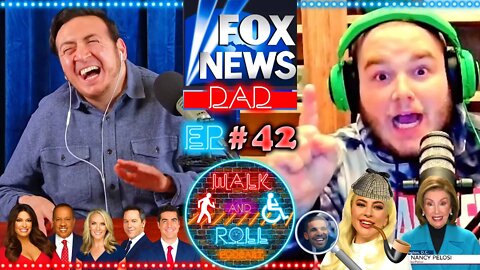 Fox News Dad | Walk And Roll Podcast #42