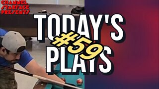 Today's Plays #59