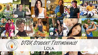 DTOX Testimonial 1 - Lola