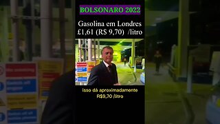 Gasolina em Londres - Bolsonaro destaca preços atuais