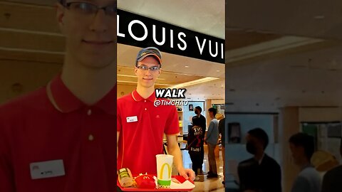 Mcdonalds Employee VS. Louis Vuitton