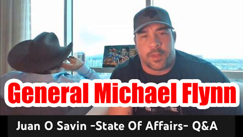 Juan O Savin - General Michael Flynn - State Of Affairs w/ & David Nino Rodriquez