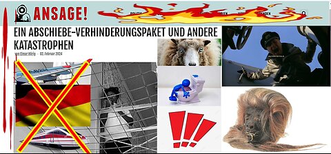 EIN ABSCHIEBE-VERHINDERUNGSPAKET UND ANDERE KATASTROPHEN, usw. — 02.02.2024 …