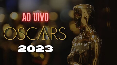 OSCAR 2023 | AO VIVO em PORTUGUÊS | COBERTURA COMPLETA