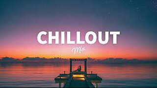 Dusk | Chillout Mix 2024